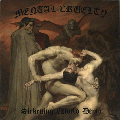 Mental Cruelty : Sickening World Demo